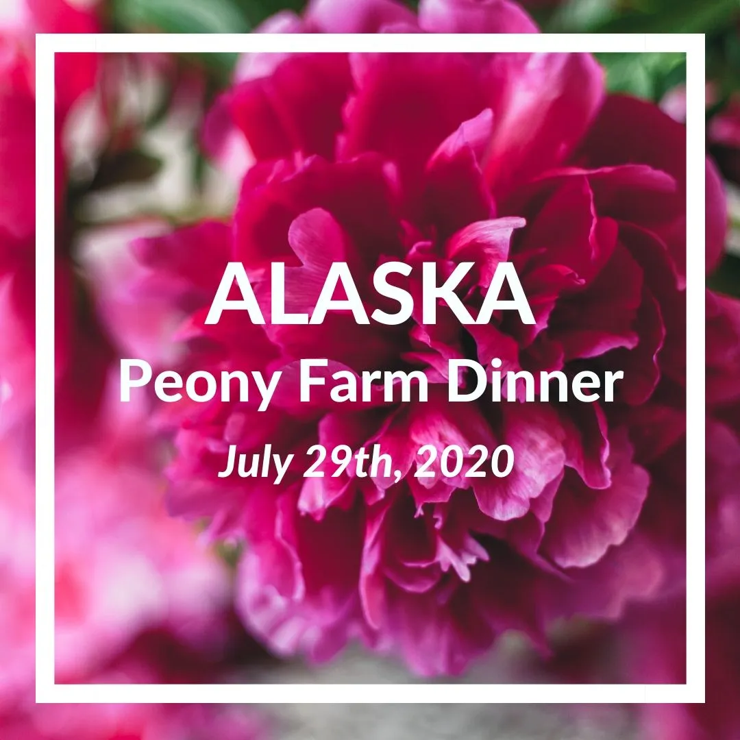Alaska Peony Adventure, July 2020